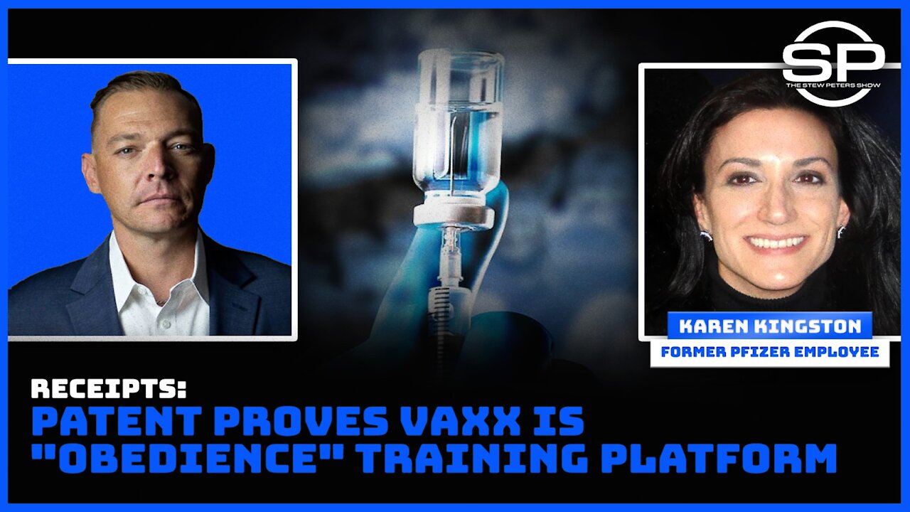 RECEIPTS! Patent PROVES Vaxx is Obedience Training Platform 11-10-2021