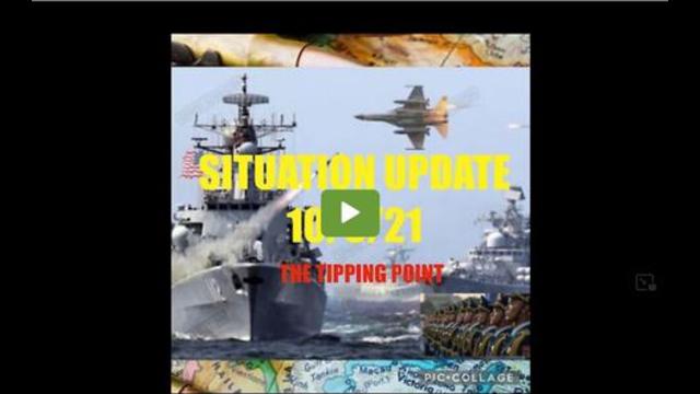 Situation Update: The Tipping Point Is Here!! War & Financial Collapse!! 7-10-2021