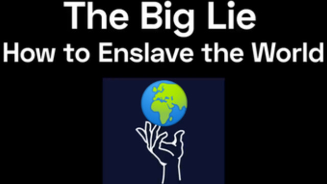 THE BIG LIE 9-10-2021