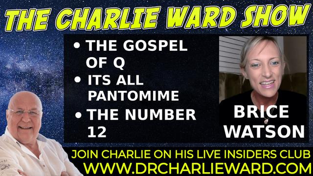 THE GOSPEL OF Q,ITS ALL PANTOMIME,THE NUMBER 12 WITH BRICE WATSON & CHARLIE WARD 19-10-2021