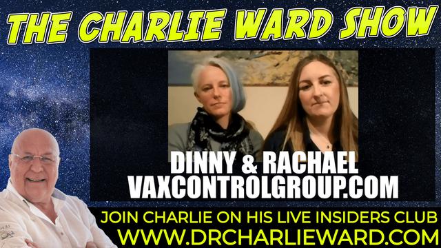 THE VAX CONTROL GROUP, EXEMPT FORMS,UNIFYING TOGETHER WITH DINNY, RACHAEL & CHARLIE WARD 25-10-2021