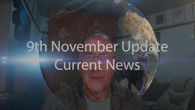 9th November 2021 Update Current News 9-11-2021