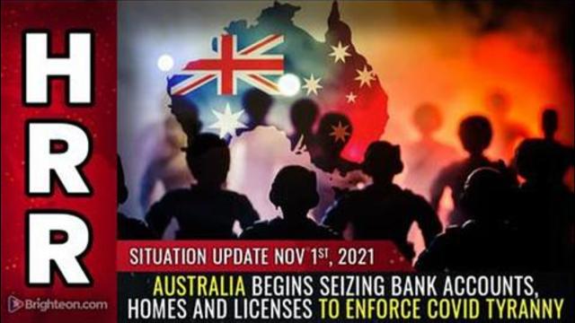 Australia begins SEIZING bank accounts 2-11-2021