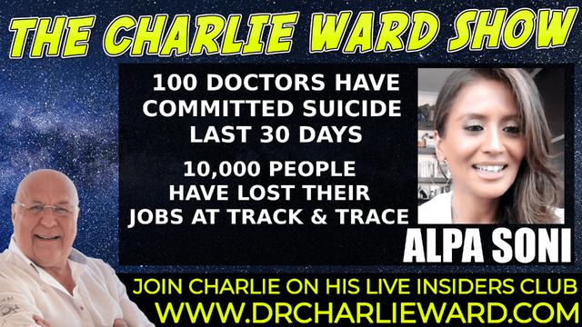 CONNECT INSTEAD OF DIVIDE, DOCTORS COMMITTING SUICIDE LAST 30 DAYS, WITH ALPA SONI & CHARLIE WARD 22-11-2021