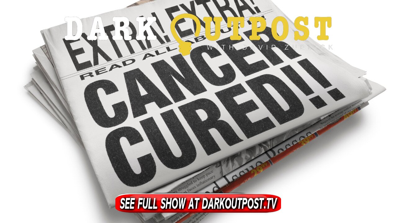 Dark Outpost 11-03-2021 Cancer Cured! 3-11-2021