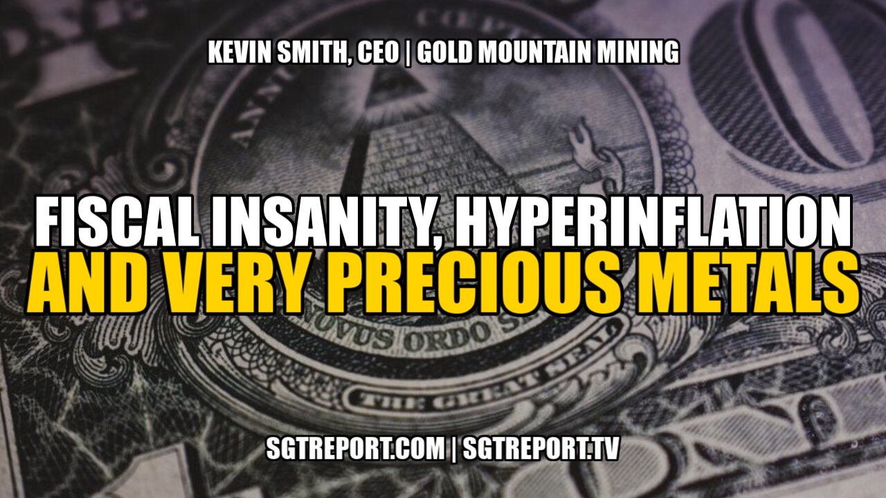 FISCAL INSANITY, HYPERINFLATION & VERY PRECIOUS METALS -- KEVIN SMITH 16-11-2021