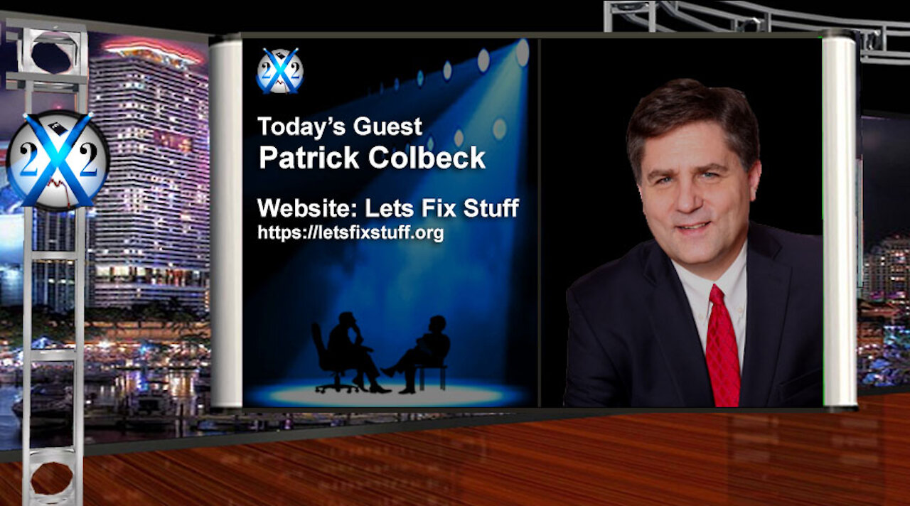 Patrick Colbeck - The Election Fraud Pattern Is Being Exposed, The Evidence Points To China 18-11-2021