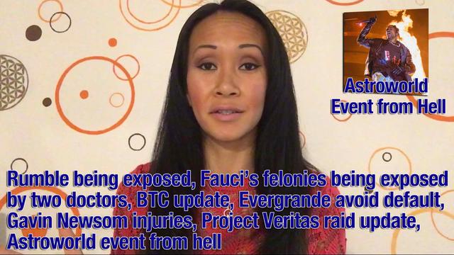 Rumble being exposed, Fauci’s felonies being exposed by two doctors, BTC update, Evergrande and more 15-11-2021