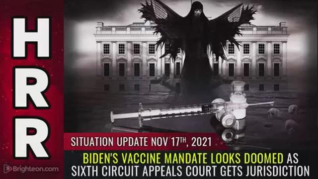 Situation Update, Nov 17, 2021 - Biden's vaccine mandate looks DOOMED as Sixth Circuit appeals court 17-11-2021