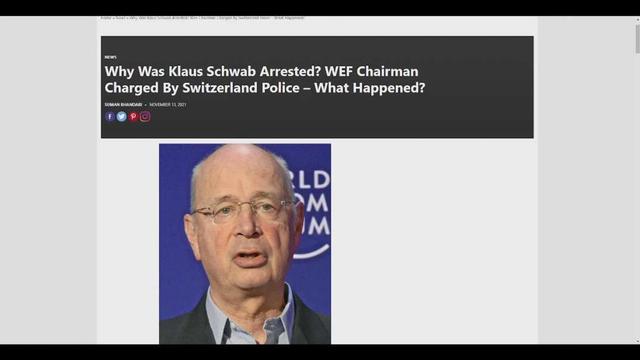 WEF Schwab arrest? 16-11-2021