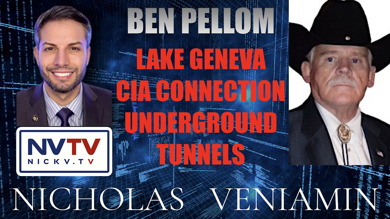 Ben Pellom Discusses Lake Geneva, CIA Connections and Underground Tunnels with Nicholas Veniamin 2-12-2021