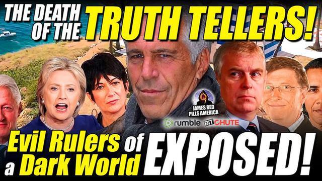 DEATH OF THE TRUTH TELLERS & The Evil Rulers of the Dark World EXPOSED! A BRILLIANT Documentary! 9-12-221