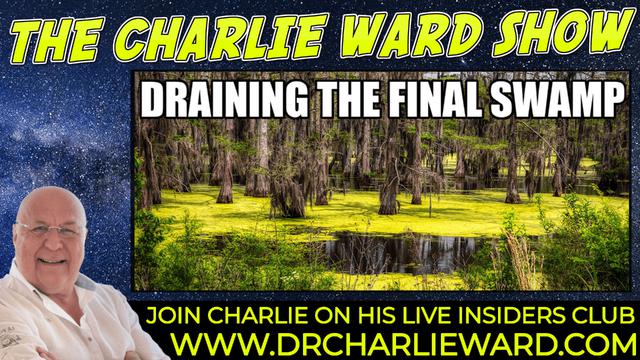 DRAINING THE FINAL SWAMP WITH CHARLIE WARD 14-12-2021