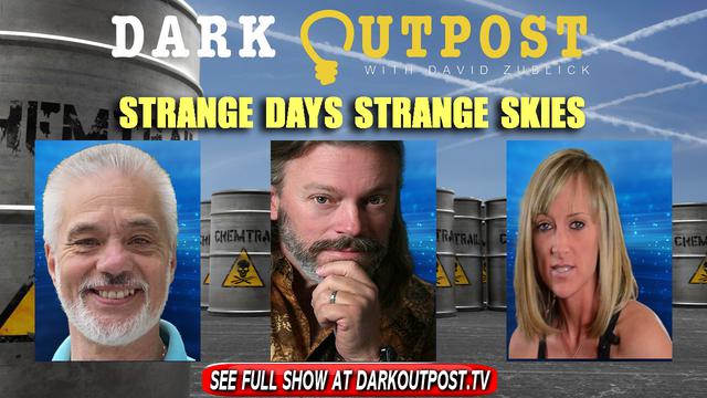 Dark Outpost 11-30-2021 Strange Days Strange Skies 30-11-2021