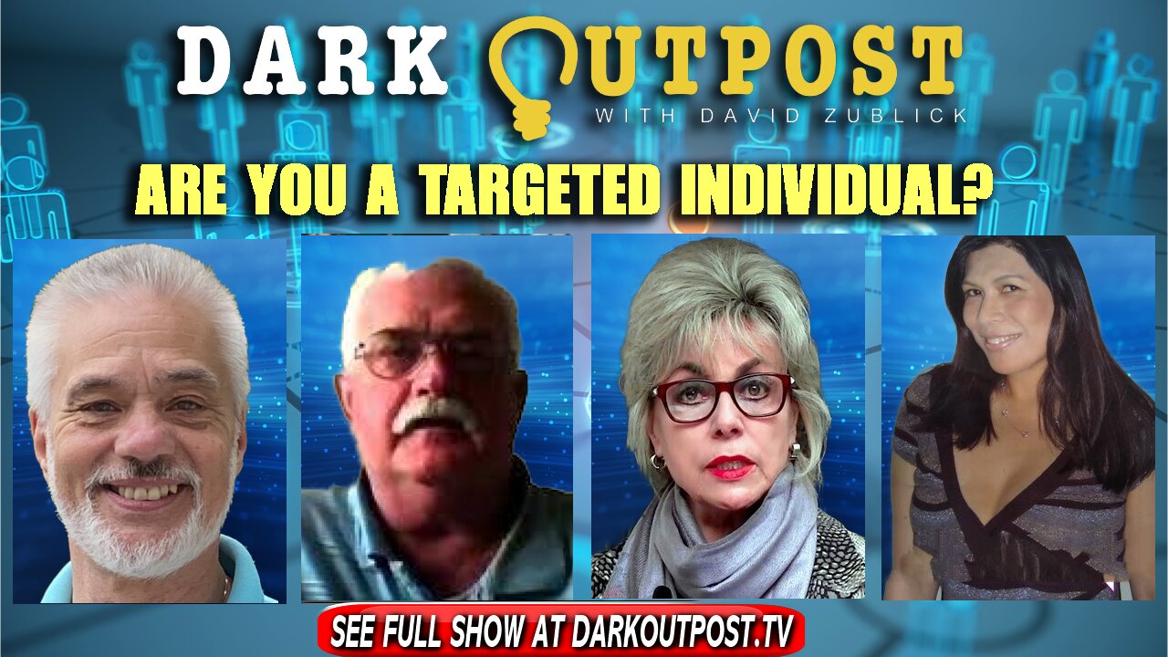 Dark Outpost 12-13-2021 Are You A Targeted Individual? 13-12-2021