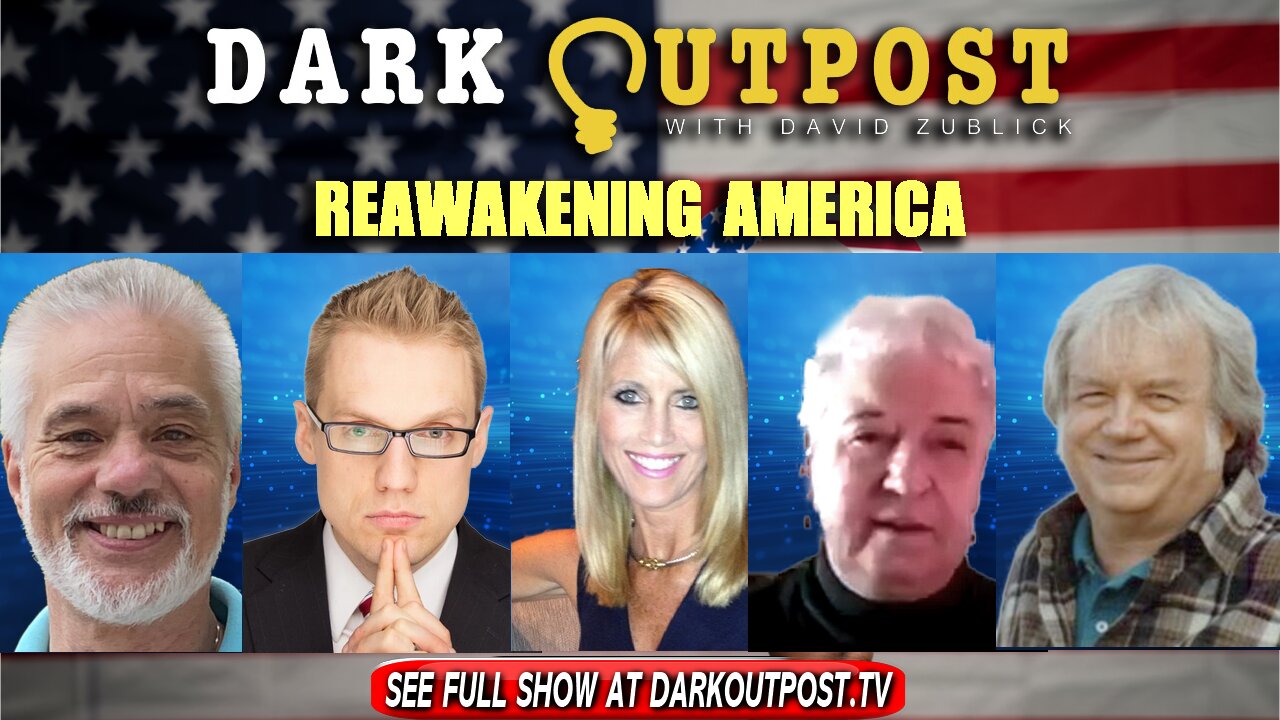 Dark Outpost 12-15-2021 ReAwakening America 15-12-2021