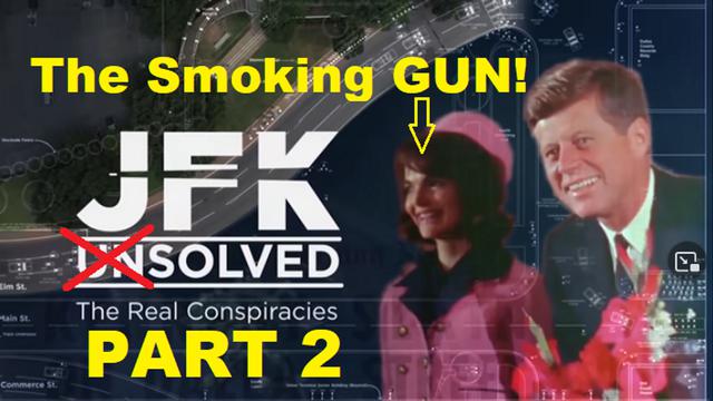 JACKIE KILLED JFK - PROOF - Part 2 of 3 - UNDERSTANDING WHY & HOW 18-12-2021