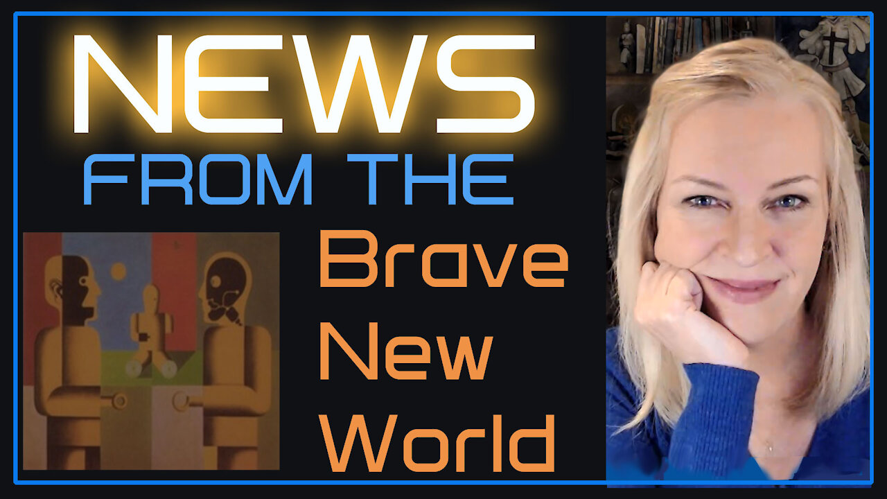 News from the Brave New World 17-12-2021
