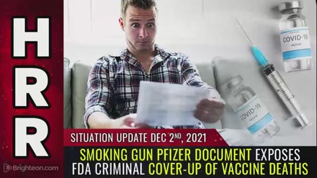 Situation Update, Dec 2, 2021 - Smoking gun Pfizer document exposes FDA criminal cover-up of ... 2-12-2021