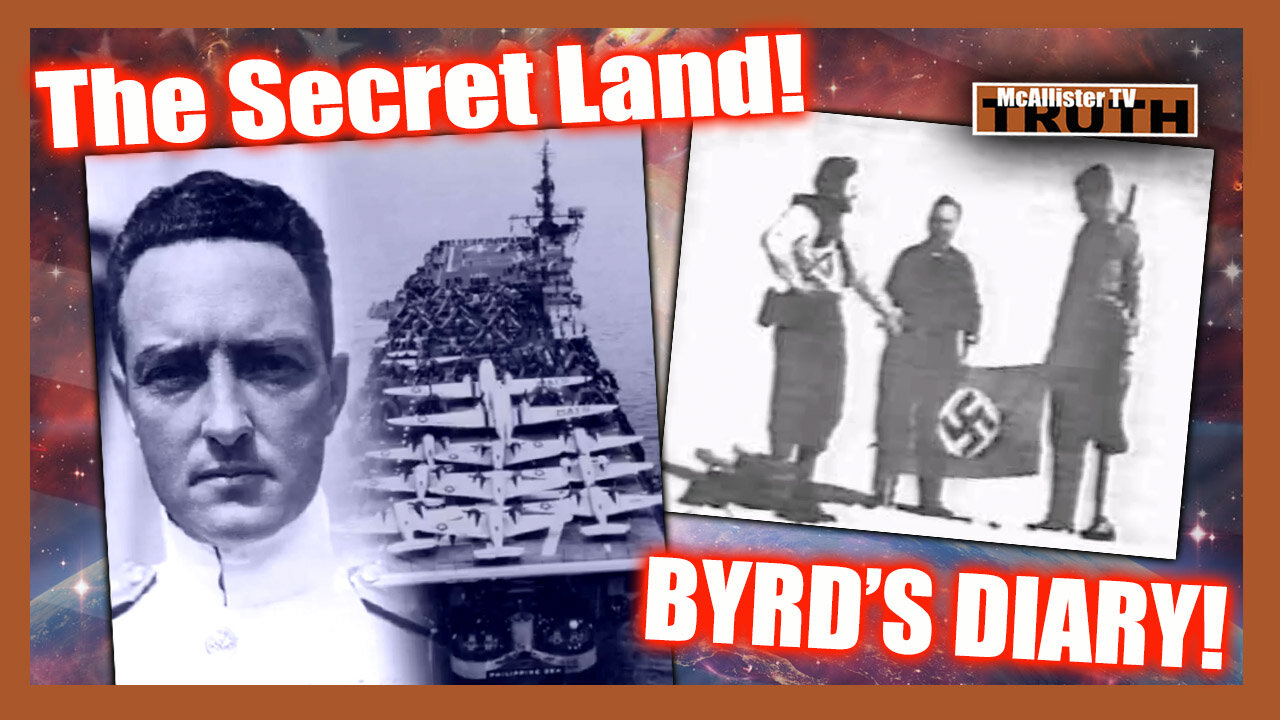 ADMIRAL BYRD'S DIARY! THE SECRET LAND! NAZI WW2 ALLIANCE! LOST INTERVIEW! 26-1-2022