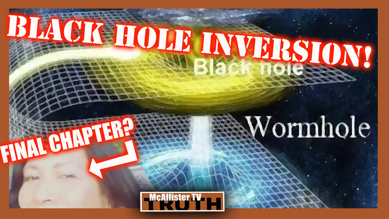 CW FINAL CHAPTER? DIVINE BLUEPRINT! BLACK HOLE INVERSION! 10-1-2022