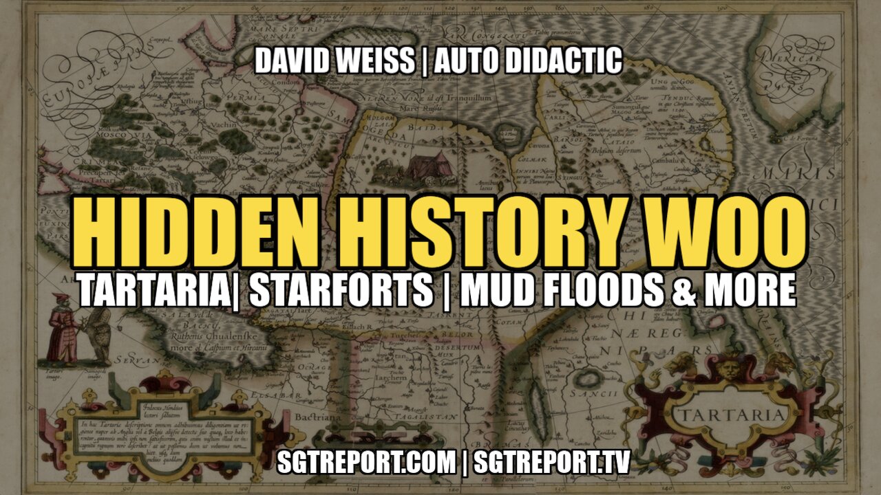 HIDDEN HISTORY WOO: TARTARIA | STARFORTS | MUD FLOODS & MORE 11-1-2022