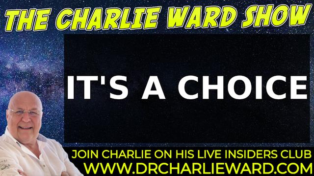 IT'S A CHOICE WITH CHARLIE WARD 9-1-2022