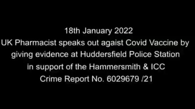 Jab Injured Pharmacist Gives Evidence For The UK Covid-Crime Against Humanity Criminal Investigation 23-1-2022