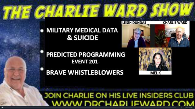 MILITARY MEDICAL DATA & SUICIDE, BRAVE WHILSTEBLOWERS, LEIGH DUNDAS, MEL K & CHARLIE WARD 28-1-2022