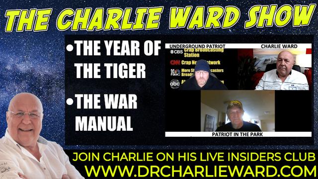 THE YEAR OF THE TIGER, THE WAR MANUAL WITH CHAS CARTER, LUKE & CHARLIE WARD 14-1-2022