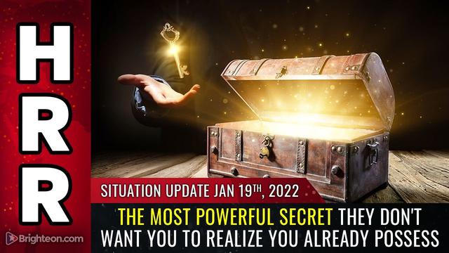 The most powerful SECRET they don't want you to realize you already possess 22-1-2022