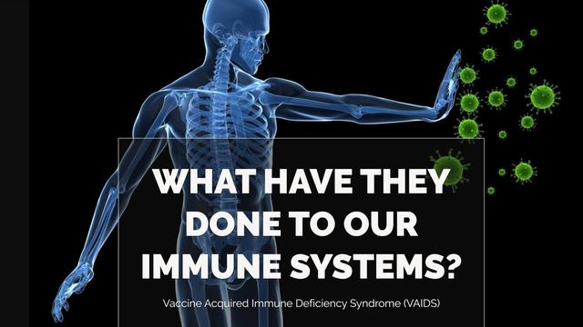 What Have They Done To Our Immune Systems? 26-1-2022