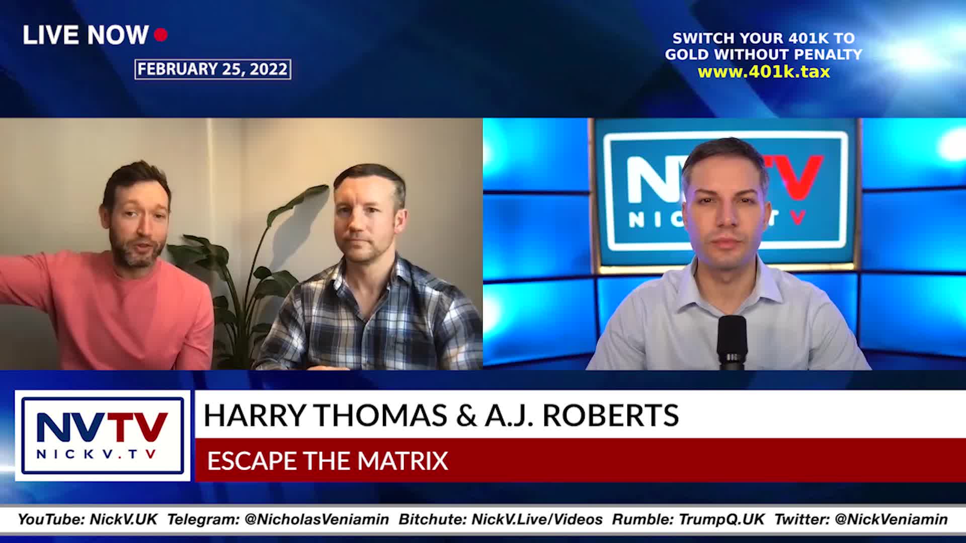 A.J Roberts & Harry Thomas Discusses Escape The Matrix with Nicholas Veniamin 25-2-2022