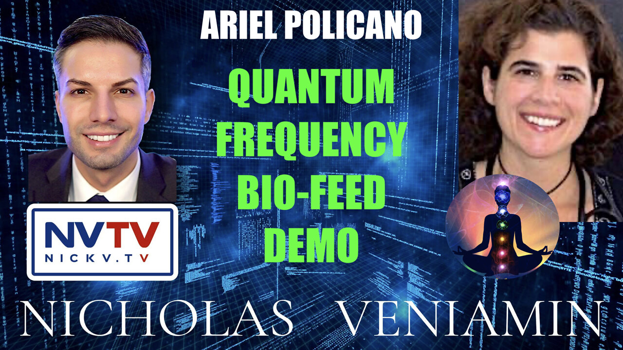 Ariel Policano Discusses Quantum Frequency Bio-Feed Demonstration with Nicholas Veniamin 9-2-2022