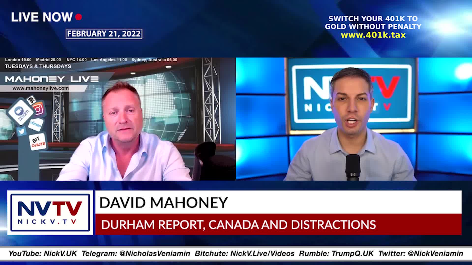 David Mahoney Discusses Durham Report, Canada & Distractions with Nicholas Veniamin 21-2-2022