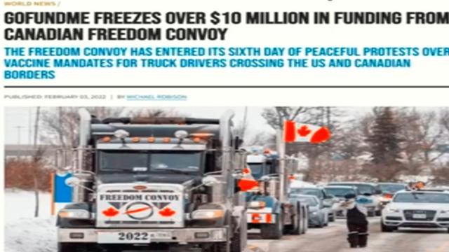 GoFundMe Freezes Freedom Convoy's $10M, Government Declares Intent To SEIZE Money, HONK HONK 4-1-2022