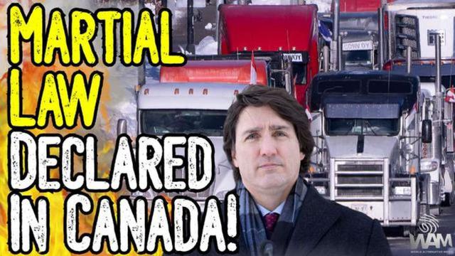 MARTIAL LAW DECLARED IN CANADA! - They Are Preparing For The WORST! - What You Need To Know! 15-2-2022