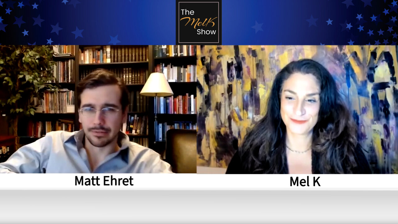 Mel K & Canadian Patriot Author Matt Ehret On Hidden History 20-2-2022