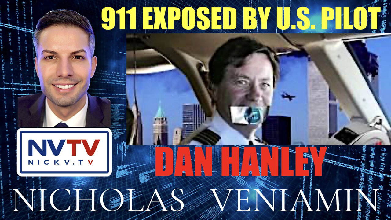 U.S. Pilot Exposes 911 Attacks with Nicholas Veniamin 23-2-2022