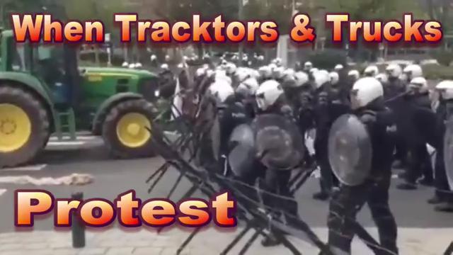 When Tractors and Trucks Protest 13-2-2022