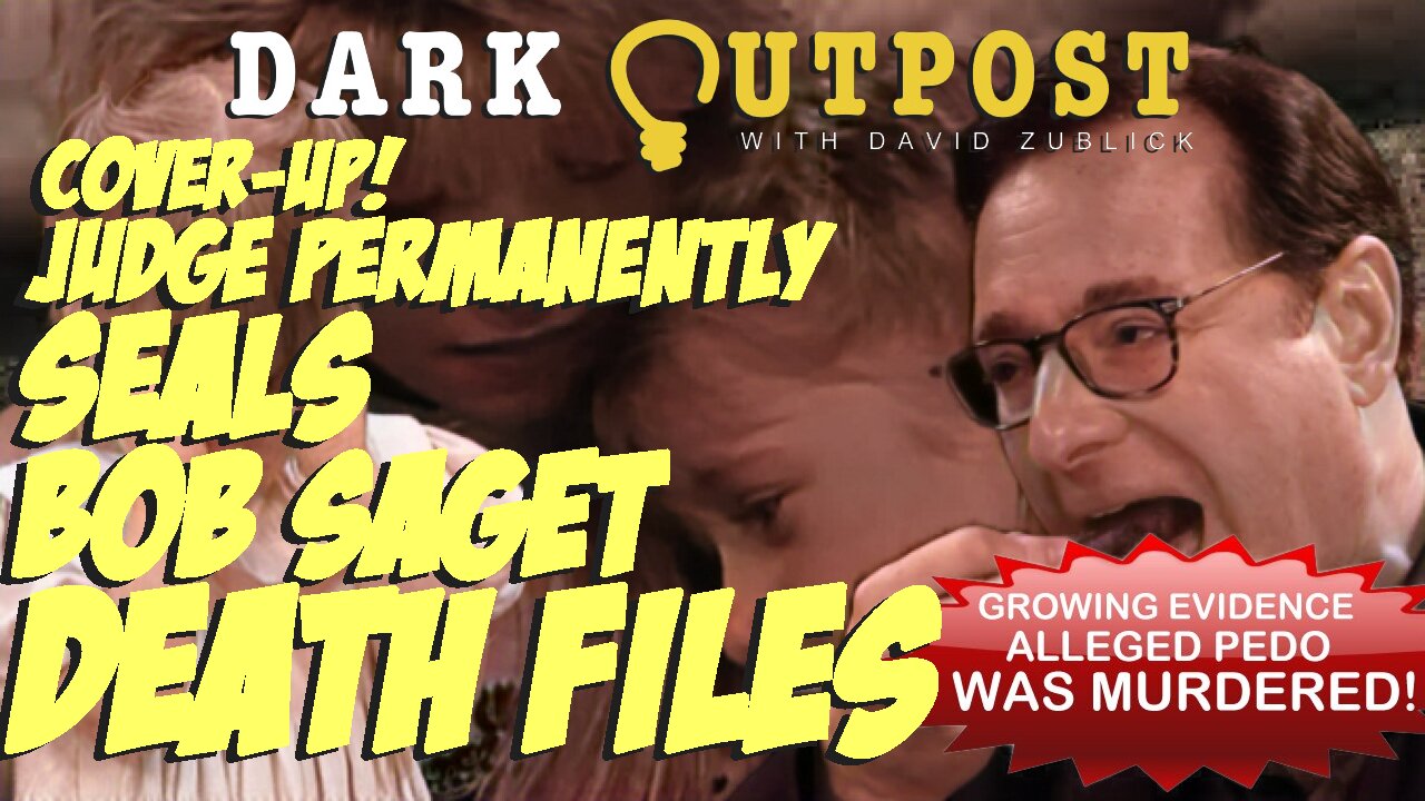 Dark Outpost LIVE 03-16-2022 Cover-Up! Judge Permanently SEals Bob Saget Death Files 15-3-2022