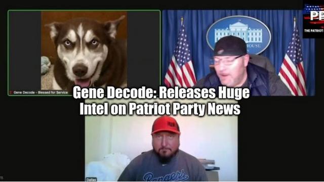 Gene Decode: Releases Huge Intel on Patriot Party News 11-3-2022