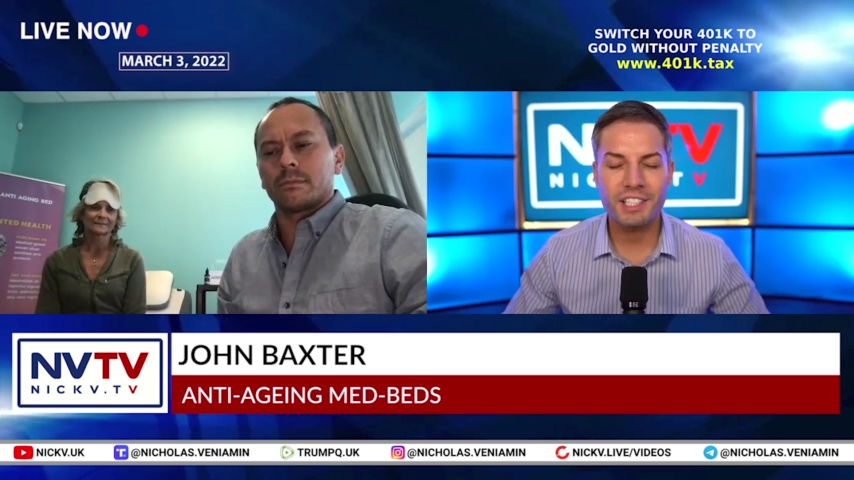 John Baxter Discusses Anti-Ageing Med-Beds with Nicholas Veniamin 3-3-2022