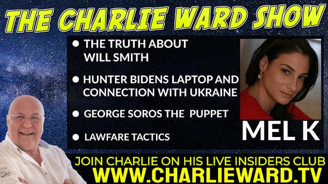 LAWFARE TACTICS, HUNTER BIDENS LAPTOP, THE TRUTH ABOUT WILL SMITH WITH MEL K & CHARLIE WARD 28-3-2022