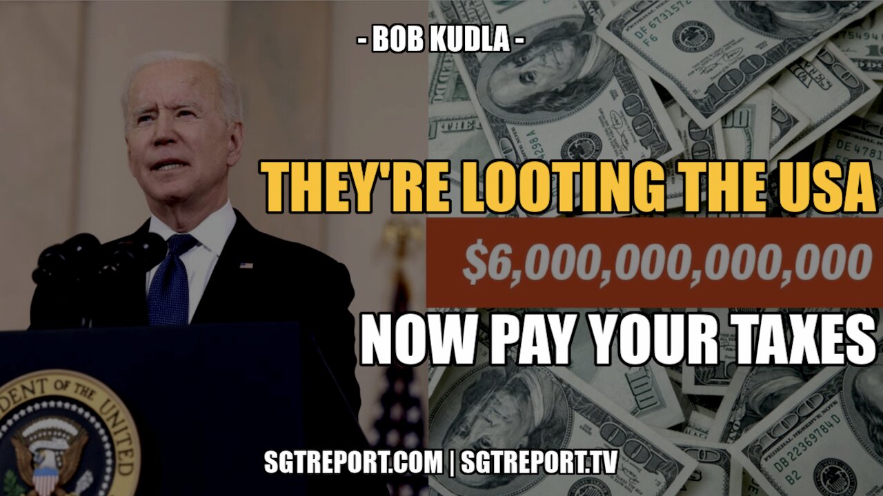 PROOF: THEY'RE LOOTING THE USA. NOW PAY YOUR TAXES, SLAVE. -- BOB KUDLA 29-3-2022