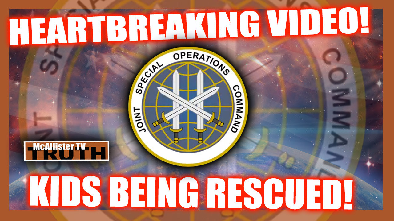 SHOCKING (BANNED) VID OF KIDS BEING RESCUED! JOINT SPECIAL OPERATIONS COMMAND! NEW MILITARY INTEL! 11-3-2022