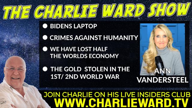 THE SHIFT AT WASHINGTON DC, BIDENS LAPTOP, ANN VANDERSTEEL & CHARLIE WARD 22-3-2022