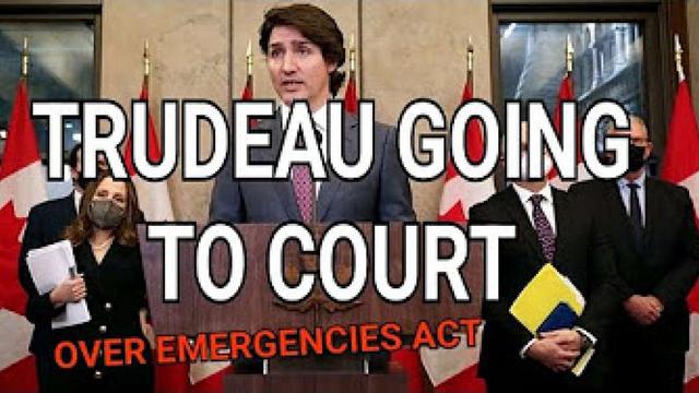 Trudeau going to COURT over unconstitutional use of Emergencies Act! [WhiteWash] 1-3-2022