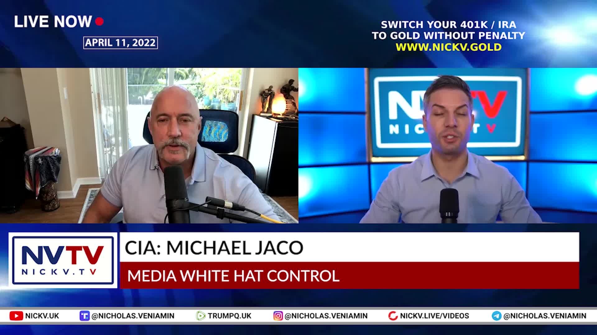 CIA: Michael Jaco Discusses Media White Hat Control with Nicholas Veniamin 11-4-2022