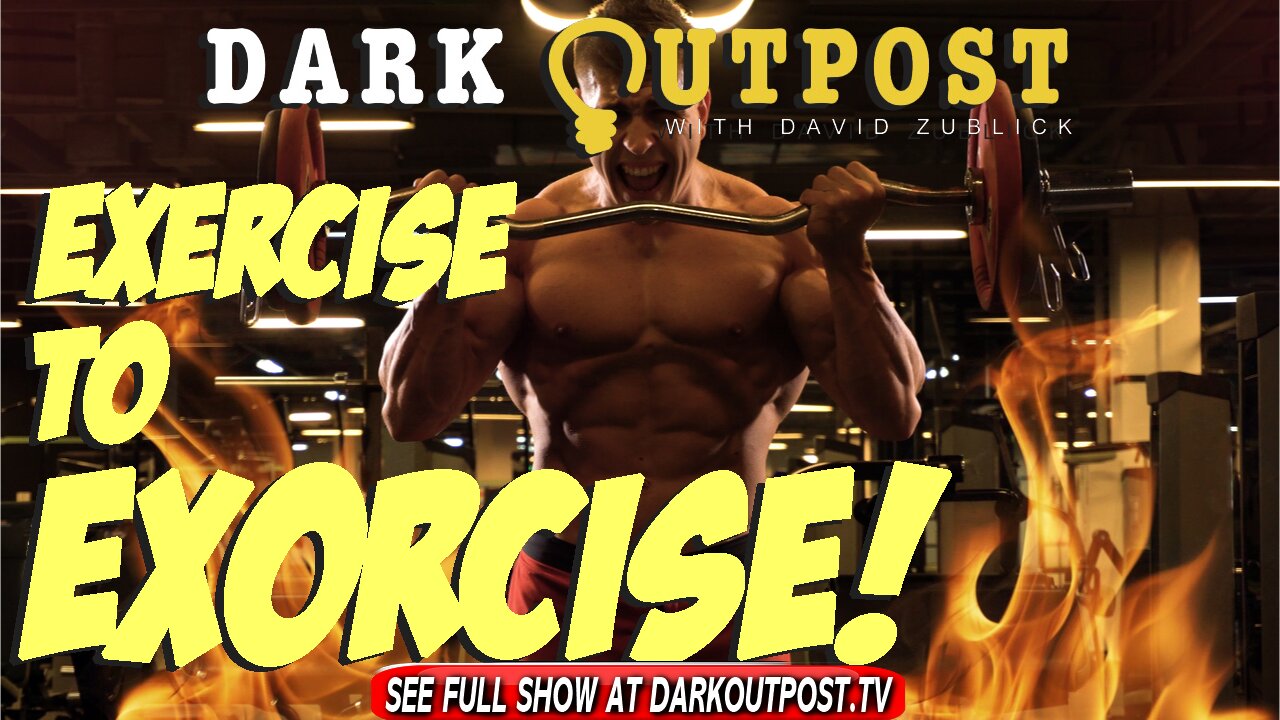 Dark Outpost 04.21.2022 Exercise To Exorcise! 21-4-2022